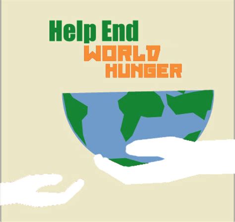 How to Get Involved to Help End World Hunger.